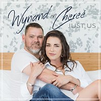 Wynand Strydom, Chereé – Just Us