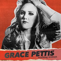 Grace Pettis – Working Woman
