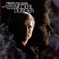 Nicolai Dunger – Here's My Song, You Can Have It... I Don' Want It Anymore /Yours 4-Ever Nicolai Dunger