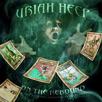 Uriah Heep – On the Rebound: 40th Anniversary Anthology