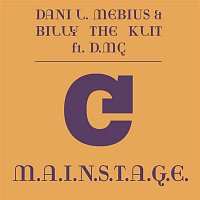 Dani L. Mebius & Billy The Klit – M.A.I.N.S.T.A.G.E. (feat. D.MC)