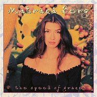 Matraca Berg – The Speed of Grace
