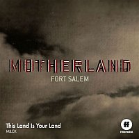 MILCK – This Land Is Your Land (for "Motherland")