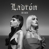 Lali & Cazzu – Ladrón