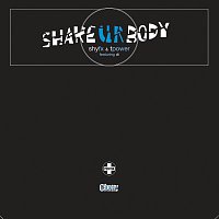 SHY FX, T-Power, Di – Shake Ur Body