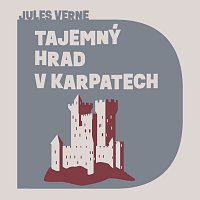 Přední strana obalu CD Verne: Tajemný hrad v Karpatech