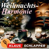 Klaus Schlapper – Weihnachtsharmonie