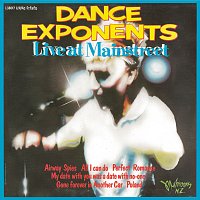 Dance Exponents – Live At Mainstreet