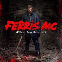 Ferris MC – Gluck ohne Scherben
