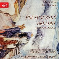 Francouzské skladby pro housle a klavír (Franck, Poulenc, Fauré)