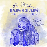 Tais Quais – Menina Florentina