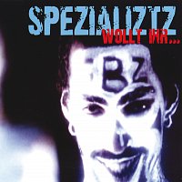 Spezializtz – Wollt Ihr