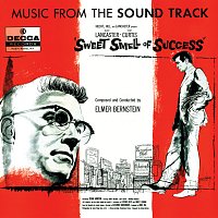 Elmer Bernstein – Sweet Smell Of Success [Music From The Soundtrack]