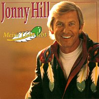Jonny Hill – Meine Liebe lebt