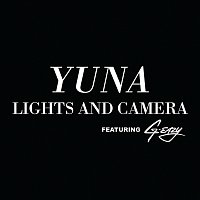 Yuna, G-Eazy – Lights And Camera