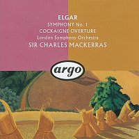 London Symphony Orchestra, Sir Charles Mackerras – Elgar: Symphony No.1/Cockaigne (In London Town) - Concert Overture
