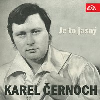 Karel Černoch – Je to jasný MP3