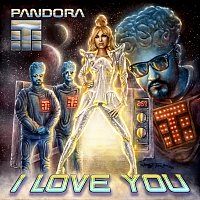 Teflon Brothers, Pandora – I Love You