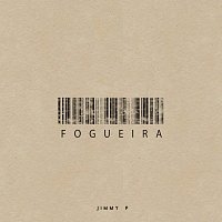 Jimmy P – Fogueira
