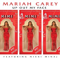 Mariah Carey, Nicki Minaj – Up Out My Face