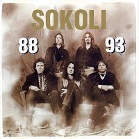 SOKOLI – SOKOLI 88-93