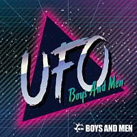 Boys And Men – UFO