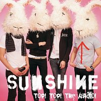 Sunshine – Top! Top! The Radio!