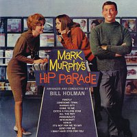 Mark Murphy – Mark Murphy's Hip Parade