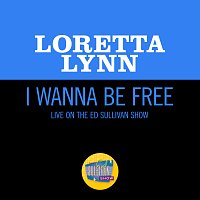 Loretta Lynn – I Wanna Be Free [Live On The Ed Sullivan Show, May 30, 1971]