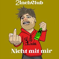 2InchClub – Nicht mit mir