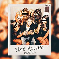 Jake Miller – Rumors