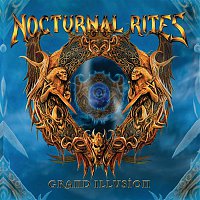 Nocturnal Rites – Grand Illusion