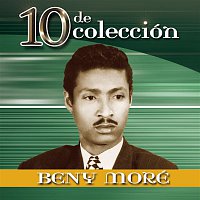 Beny More – 10 De Colección