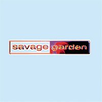 Savage Garden – Savage Garden (Remix album - The Future Of Earthly Delites)