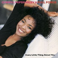 Cheryl "Pepsii" Riley – Every Little Thing About You EP
