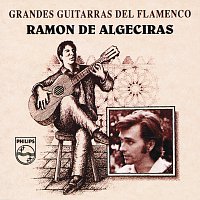 Ramón De Algeciras – Grandes Guitarras Del Flamenco