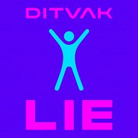 DITVAK – Lie