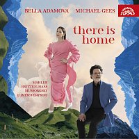 Bella Adamova, Michael Gees – There Is Home CD
