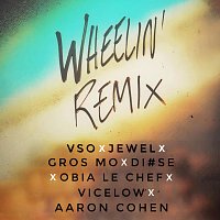 VSO, Gros Mo, Obia le Chef, Vicelow – Wheelin' Remix