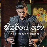 Dasun Madushan – Kinduriye Nura