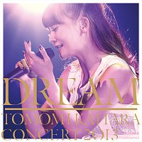 Přední strana obalu CD Dream ~Tomomi Kahara Concert 2013~