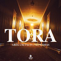 Greg, DJ PaCo, Teo Tzimas – Tora