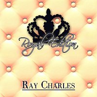 Ray Charles – Royal Edition