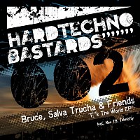 Bruce, SalvaTrucha – F**k The World EP