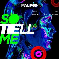 Malifoo – So Tell Me (Radio Edit)