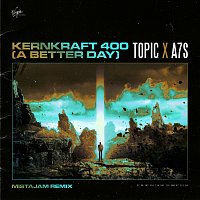 Přední strana obalu CD Kernkraft 400 (A Better Day) [MistaJam Remix]