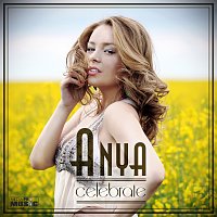 Anya – Celebrate