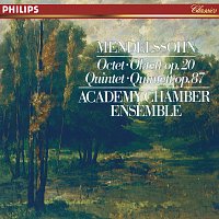 Academy of St Martin in the Fields Chamber Ensemble – Mendelssohn: Octet; String Quintet No. 2