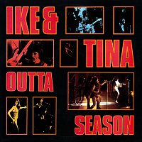 Ike & Tina Turner – Outta Season