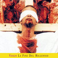 Vasco Rossi – La Fine Del Millennio